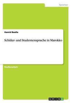 Paperback Schüler- und Studentensprache in Marokko [German] Book