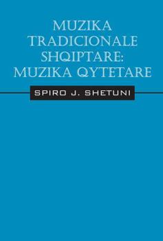 Hardcover Muzika Tradicionale Shqiptare: Muzika Qytetare [Albanian] Book