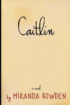 Paperback Caitlin: Who is she and who are they? Book