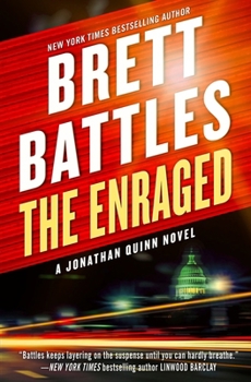 The Enraged - Book #7 of the Jonathan Quinn