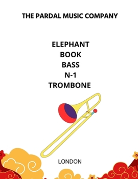 Paperback Elephant Book Bass N-1 Trombone: London Book