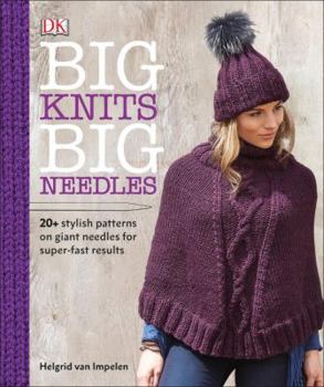 Big Knits, Big Needles