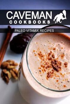 Paperback Paleo Vitamix Recipes Book