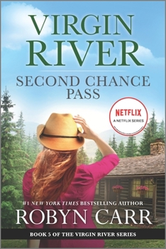 Second Chance Pass - Book #5 of the Virgin River