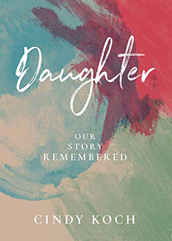 Paperback Daughter: Our Story Remembered Book