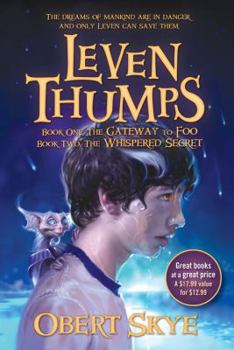 Paperback Leven Thumps: Book One: The Gateway to Foo/Book Two: The Whispered Secret Book
