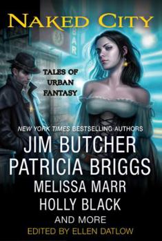 Paperback Naked City: Tales of Urban Fantasy Book