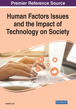 Paperback Human Factors Issues and the Impact of Technology on Society Book