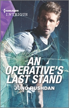 An Operative's Last Stand - Book #4 of the Fugitive Heroes: Topaz Unit
