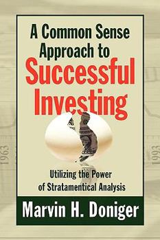 Paperback A Common Sense Approach to Successful Investing Book