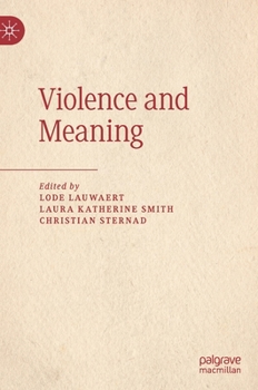 Hardcover Violence and Meaning Book