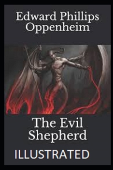 The Evil Shepherd Illustrated
