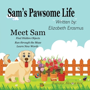 Paperback Sam's Pawsome Life: Meet Sam Book