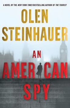 An American Spy - Book #3 of the Milo Weaver