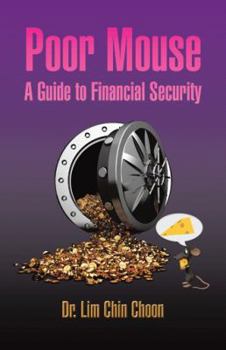 Paperback Poor Mouse: A Guide to Financial Security Book