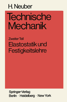 Paperback Technische Mechanik Methodische Einführung: Zweiter Teil Elastostatik Und Festigkeitslehre [German] Book