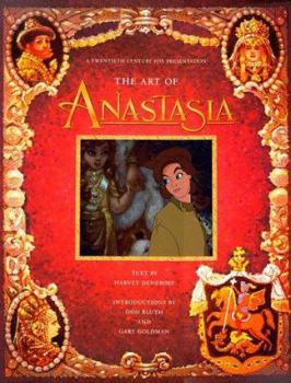 Hardcover Anastasia: The Art, the Animation, the Movie Book