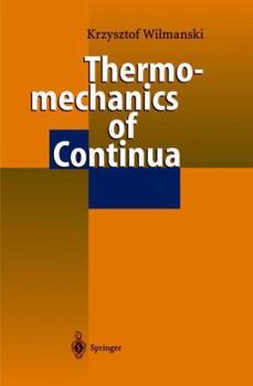 Paperback Thermomechanics of Continua Book