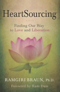 Paperback Heartsourcing: Finding Our Way to Love and Liberation Book