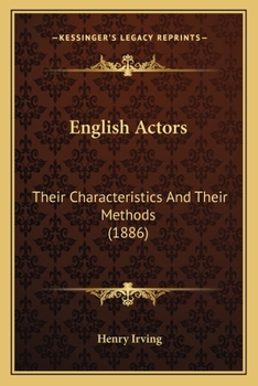 Paperback English Actors: Their Characteristics And Their Methods (1886) Book