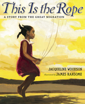 Hardcover This Is the Rope: A Story from the Great Migration Book