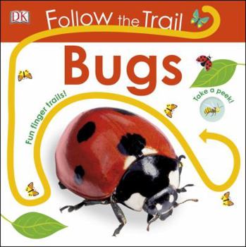 Board book Follow the Trail: Bugs Book