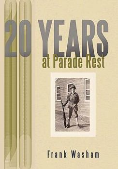 Hardcover 20 Years at Parade Rest Book