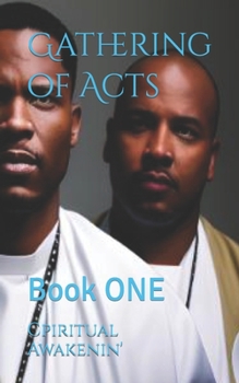 Paperback Gathering of Acts: Book ONE Book