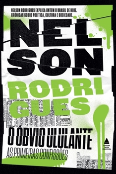 Paperback O óbvio ululante [Portuguese] Book