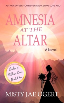 Paperback Amnesia at the Altar Book