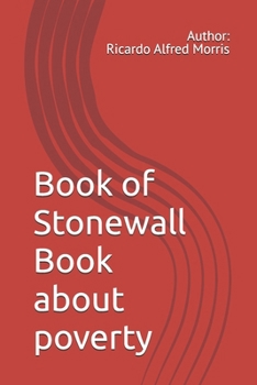Paperback Book of Stonewall Book about poverty Book
