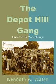 Paperback The Depot Hill Gang Book