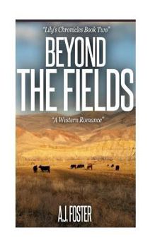 Paperback Beyond The Fields: A Western Historical Romance Book
