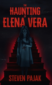 Hardcover The Haunting of Elena Vera Book