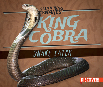 Library Binding King Cobra: Snake Eater Book