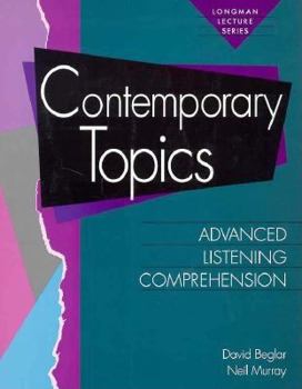 Paperback Contemporary Topics: Advanced Listening Comprehension Book
