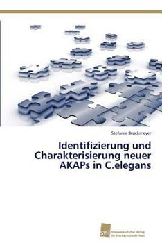 Paperback Identifizierung und Charakterisierung neuer AKAPs in C.elegans [German] Book