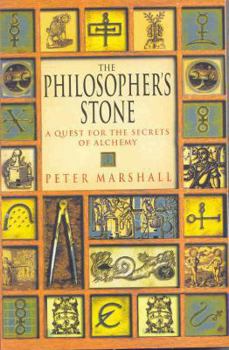 Paperback Philosopher's Stone: A Quest for the Secrets of Alchemy Book