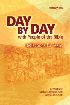 Paperback Day by Day with People of the Bible: Reflections for Teens Book