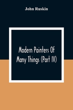 Paperback Modern Painters Of Many Things (Part Iv) Book
