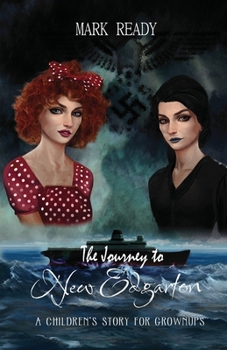 Paperback The Journey to New Edgarton Book