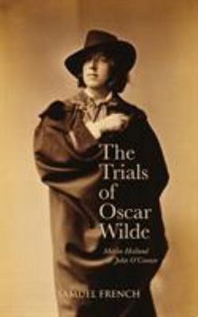 Paperback The Trials Of Oscar Wilde Book
