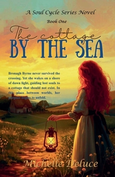 The Cottage by the Sea (The Soul Cycle)