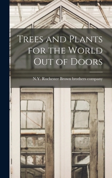 Hardcover Trees and Plants for the World out of Doors Book