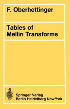 Paperback Tables of Mellin Transforms Book