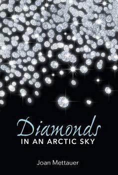Hardcover Diamonds in an Arctic Sky Book