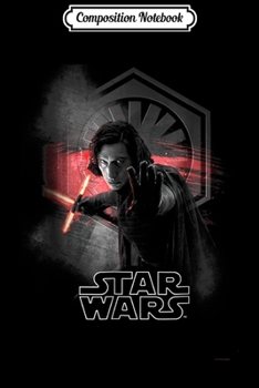 Composition Notebook: Star Wars Last Jedi Kylo Ren Won't Back Down Graphic Journal/Notebook Blank Lined Ruled 6x9 100 Pages