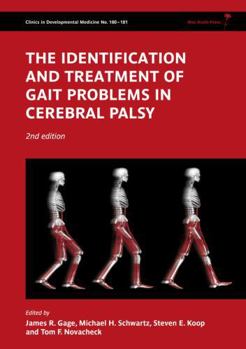 Hardcover The Identification and Treatment of Gait Problems in Cerebral Palsy [With 2 Dvdroms] Book