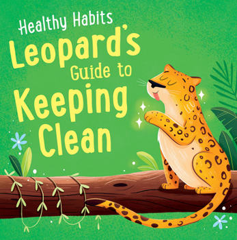 Library Binding Leopard's Guide to Keeping Clean Book