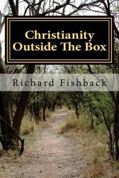 Paperback Christianity Outside The Box Book